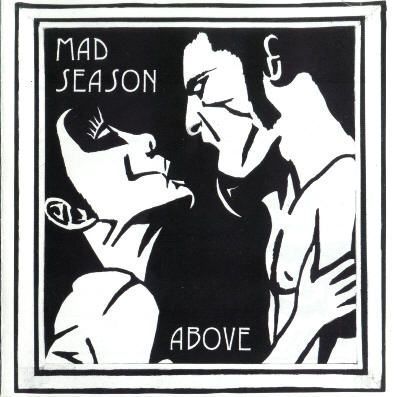 "Above" (Mad Season, 1995)